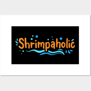 Shrimpaholic Shrimp Keeping Aquarium Posters and Art